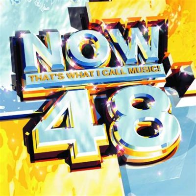 Now That's What I Call Music 48: The Blend of Genre and Innovation